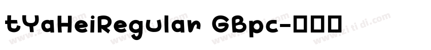 tYaHeiRegular GBpc字体转换